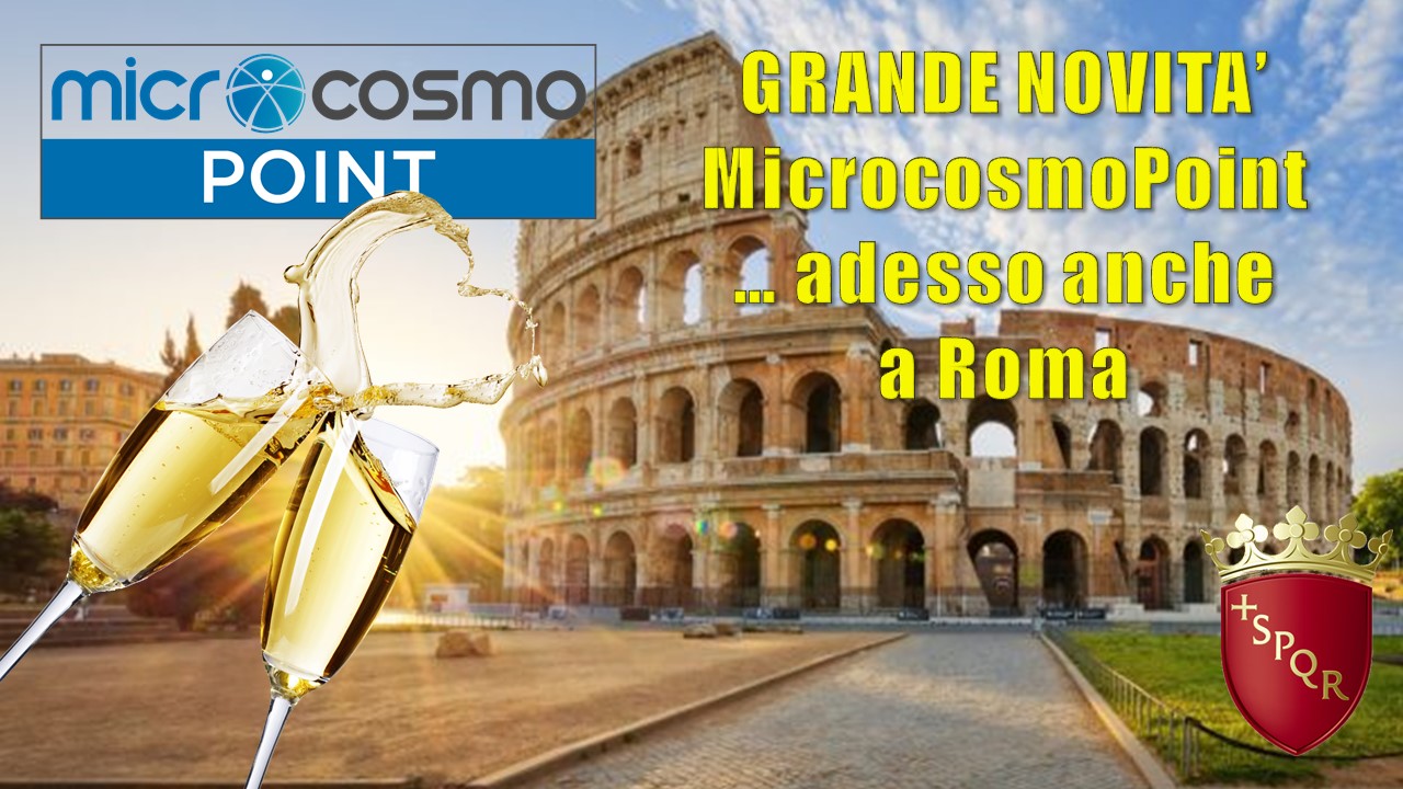 MicrocosmoPoint ora è anche a Roma